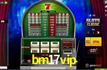 bm17vip: A Experiência de Casino com Jogos de Mesa ao Vivo