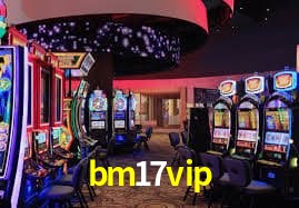 bm17vip,bm17.vip